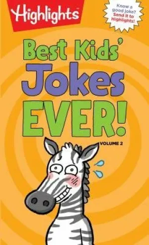 Best Kids Jokes Ever! Volume 2