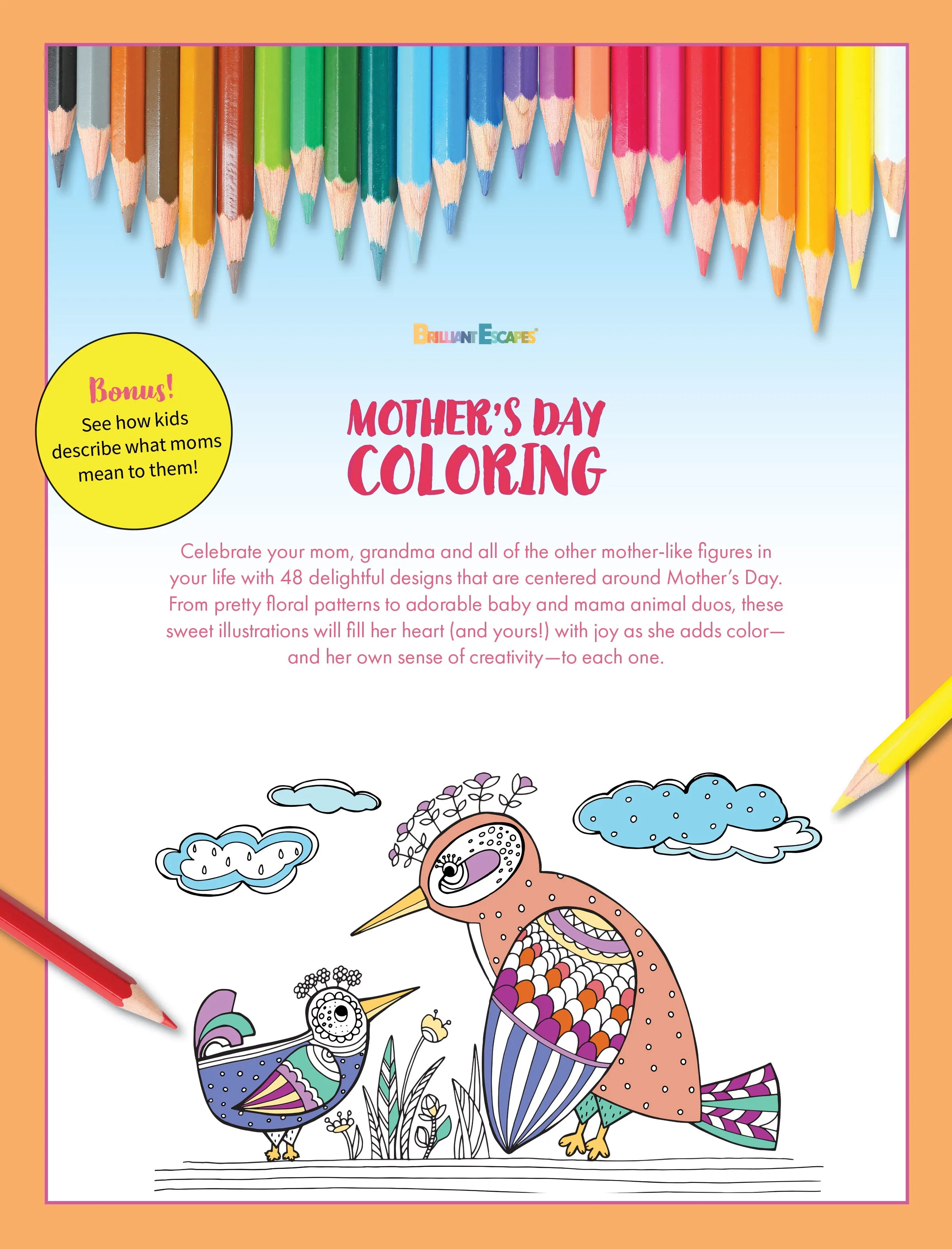 Brilliant Escapes - Mother's Day Coloring Book: 48 Lovely Designs To Relax And Add Her Own Sense Of Creativity