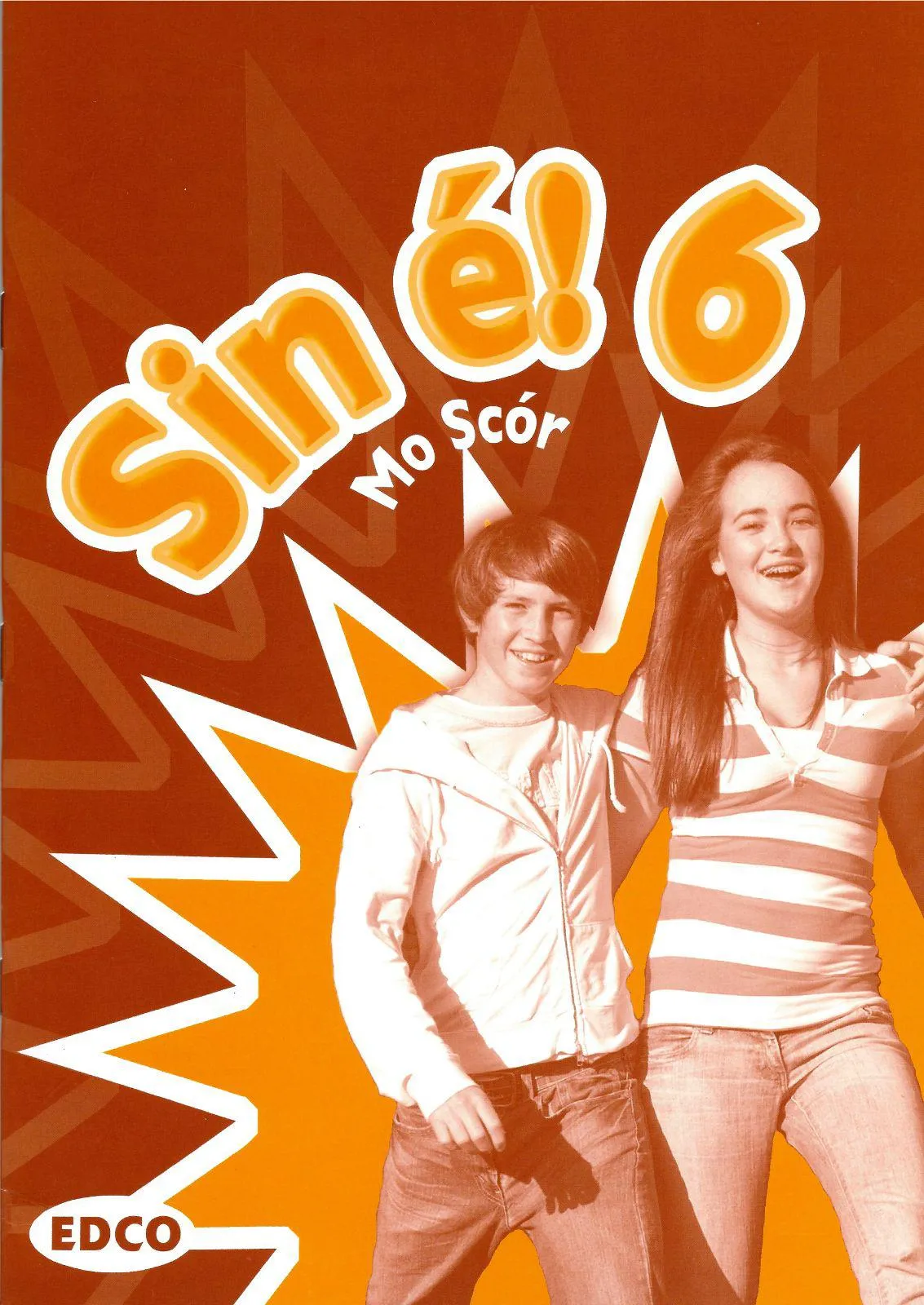 Sin e! 6 - 6th Class - Textbook & Workbook Set